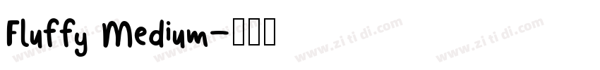 Fluffy Medium字体转换